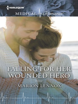 cover image of Falling for Her Wounded Hero